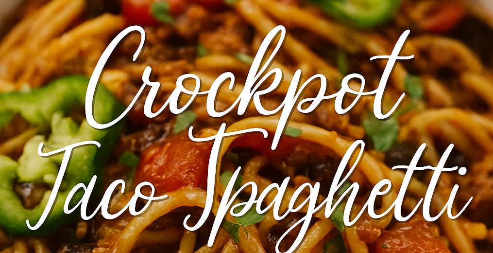 Crockpot Taco Spaghetti:             Your New Crockpot Addiction! 🌮🍝